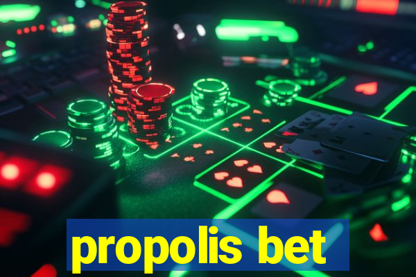 propolis bet